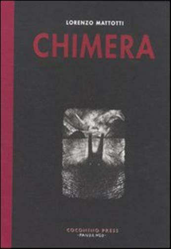 Chimera - Mattotti Lorenzo