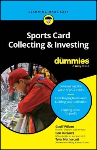 Geoff Wilson Ben Burrows Tyler  Sports Card Collecting & Investing F (Tascabile)