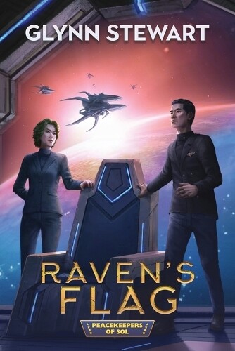 Glynn Stewart Raven's Flag (Tascabile) Peacekeepers of Sol