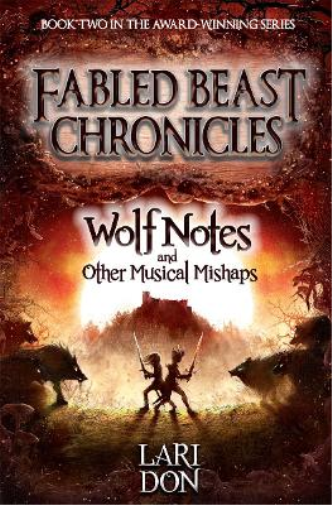Lari Don Wolf Notes and other Musical Mishaps (Tascabile) Kelpies