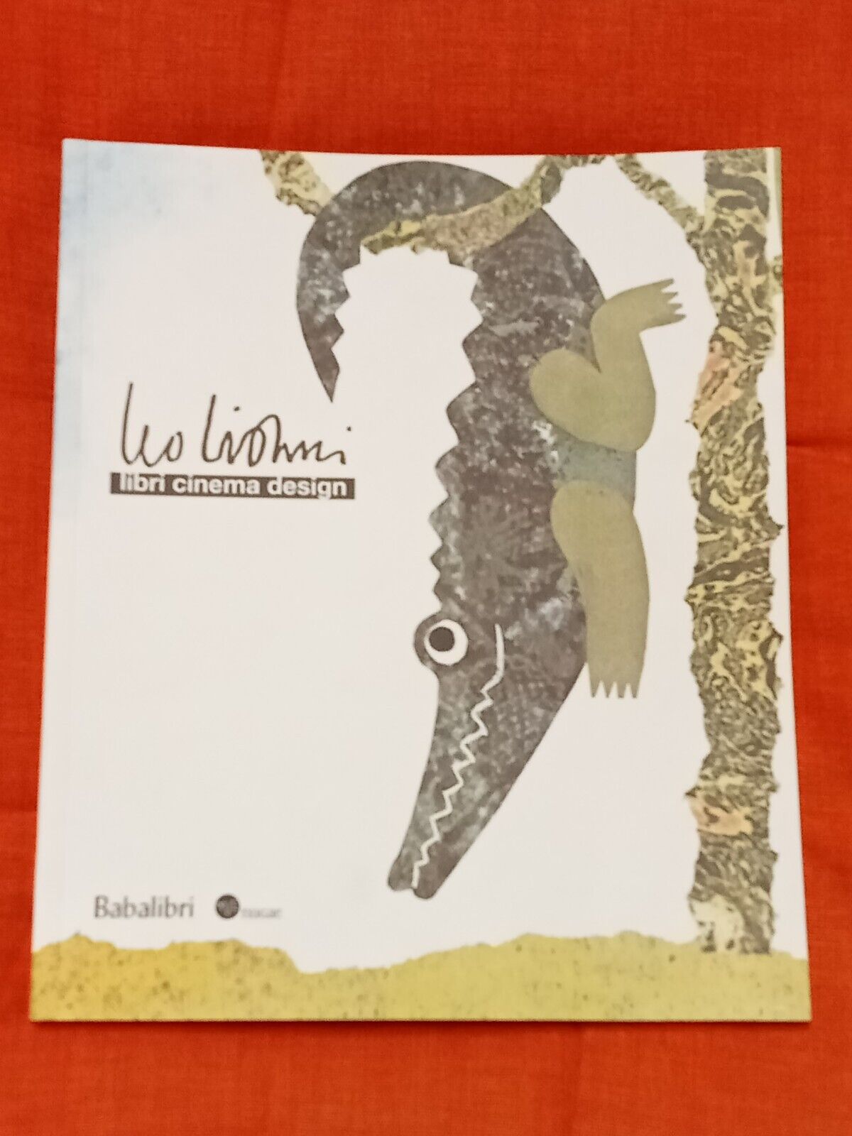 Leo Lionni libri cinema design	 di Leo Lionni, 2011, Babalibri