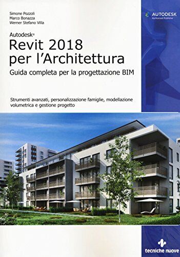9788848133791 Autodesk Revit Architecture 2018. Guida alla proge...cesso on line