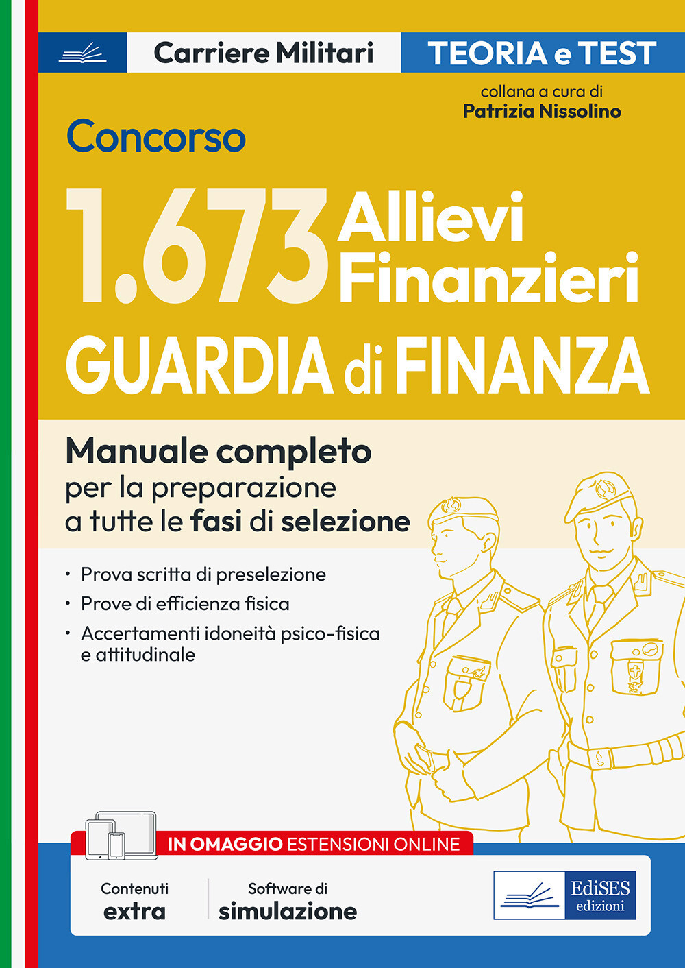 Libri Concorso 1.673 Allievi Finanzieri Guardia Di Finanza. Manuale Completo Per