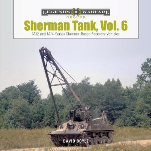 David Doyle Sherman Tank, Vol. 6 (Copertina rigida) Legends of Warfare: Ground