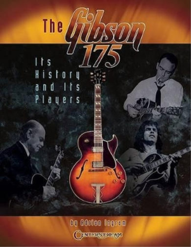 Adrian Ingram The Gibson 175 (Tascabile)