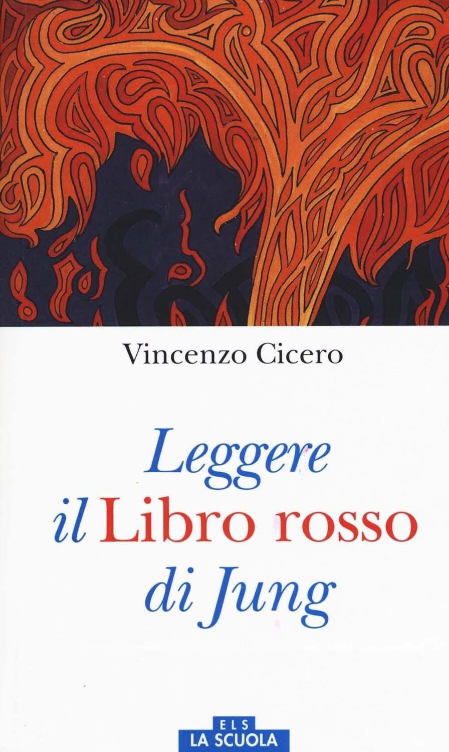 Libri Vincenzo Cicero / Lucia Guerrisi - Leggere Il -Libro Rosso- Di Jung. Ediz.