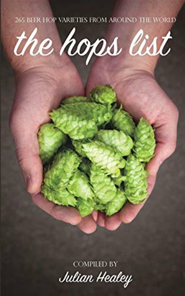 The Hops List - Healey  Julian