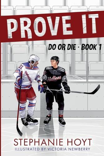 Stephanie Hoyt Prove It (Tascabile)