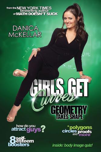 Danica McKellar Girls Get Curves (Tascabile)