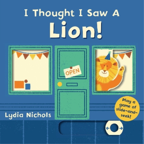 I Thought I Saw a Lion! (Libro di cartone) I Thought I Saw