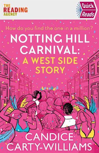 Candice Carty-Williams Notting Hill Carnival (Quick Reads) (Tascabile)