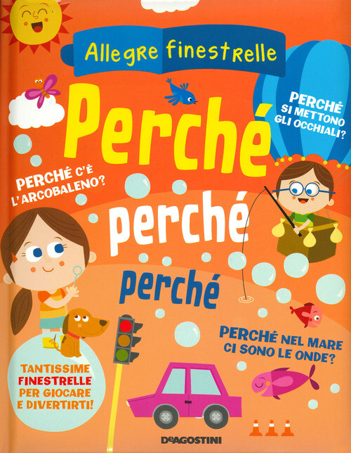 PERCHE, PERCHE, PERCHE. EDIZ. A COLORI FONTANA MATTIA
