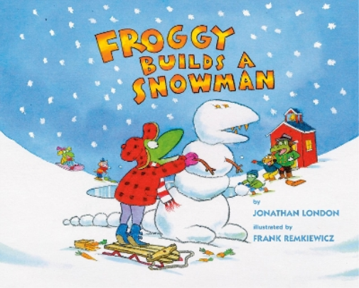 Jonathan London Froggy Builds a Snowman (Copertina rigida) Froggy