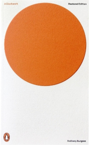 Anthony Burgess A Clockwork Orange (Tascabile) Penguin Modern Classics