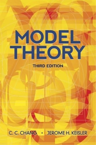 C C Chang Chen Chung Chang Model Theory (Tascabile)