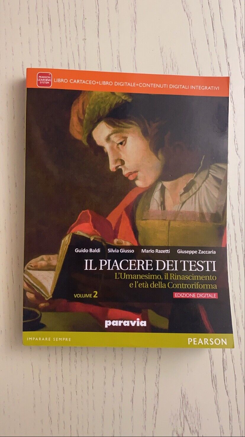 Il Piacere dei Testi - Vol. 2 - L'Umanesimo, il Rinascimento e l'età della Con..