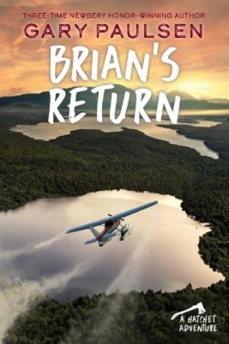 Gary Paulsen Brian's Return (Tascabile) Hatchet Adventure
