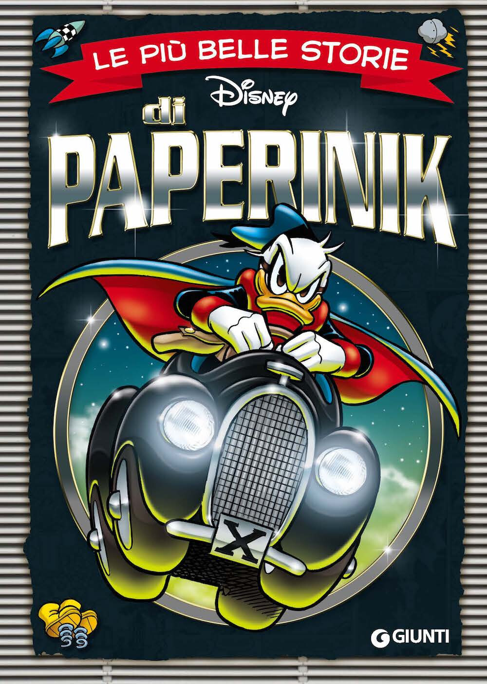 Libri Piu Belle Storie Di Paperinik. Ediz. A Colori (Le)