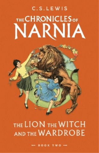 C. S. Lewis The Lion, the Witch and the Wardrobe (Tascabile)