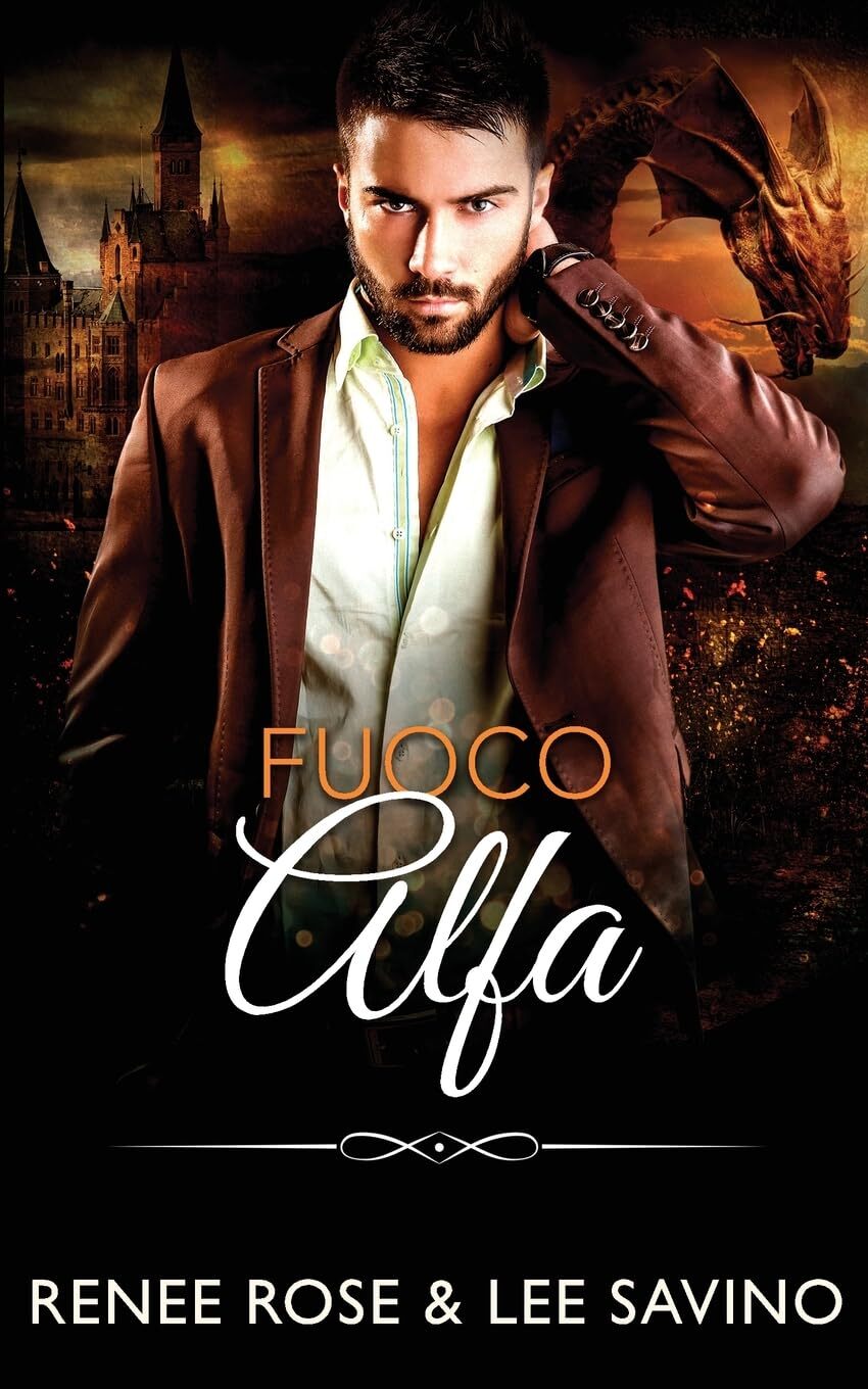 9781636930961 Fuoco Alfa - Renee Rose,Lee Savino
