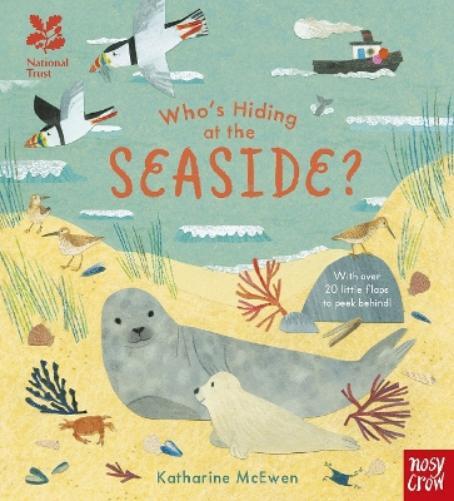 Katharine McEwen National Trust: Who's Hiding at the Seaside? (Libro di cartone)