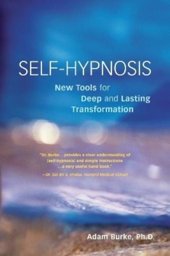 Adam Burke Self-Hypnosis Demystified (Tascabile)