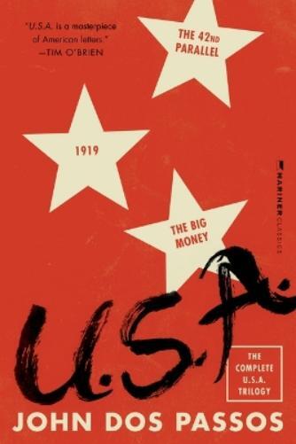 John Dos Passos U.S.A. (Tascabile) U.S.A. Trilogy