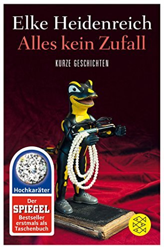 Elke Heidenreich Alles kein Zufall (Tascabile)