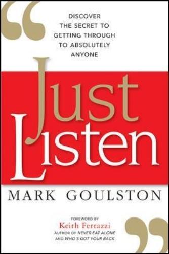 Mark Goulston Just Listen (Tascabile)
