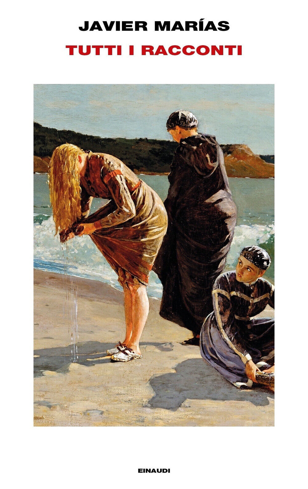 Tutti i racconti - Marías Javier