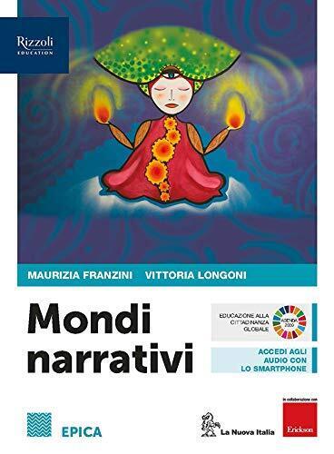 9788822199256 Mondi narrativi. Epica. Per le Scuole superiori. C...nsione online