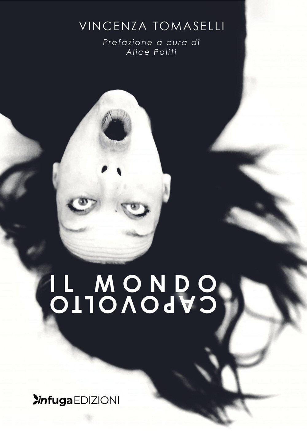 Il mondo capovolto - Tomaselli Vincenza
