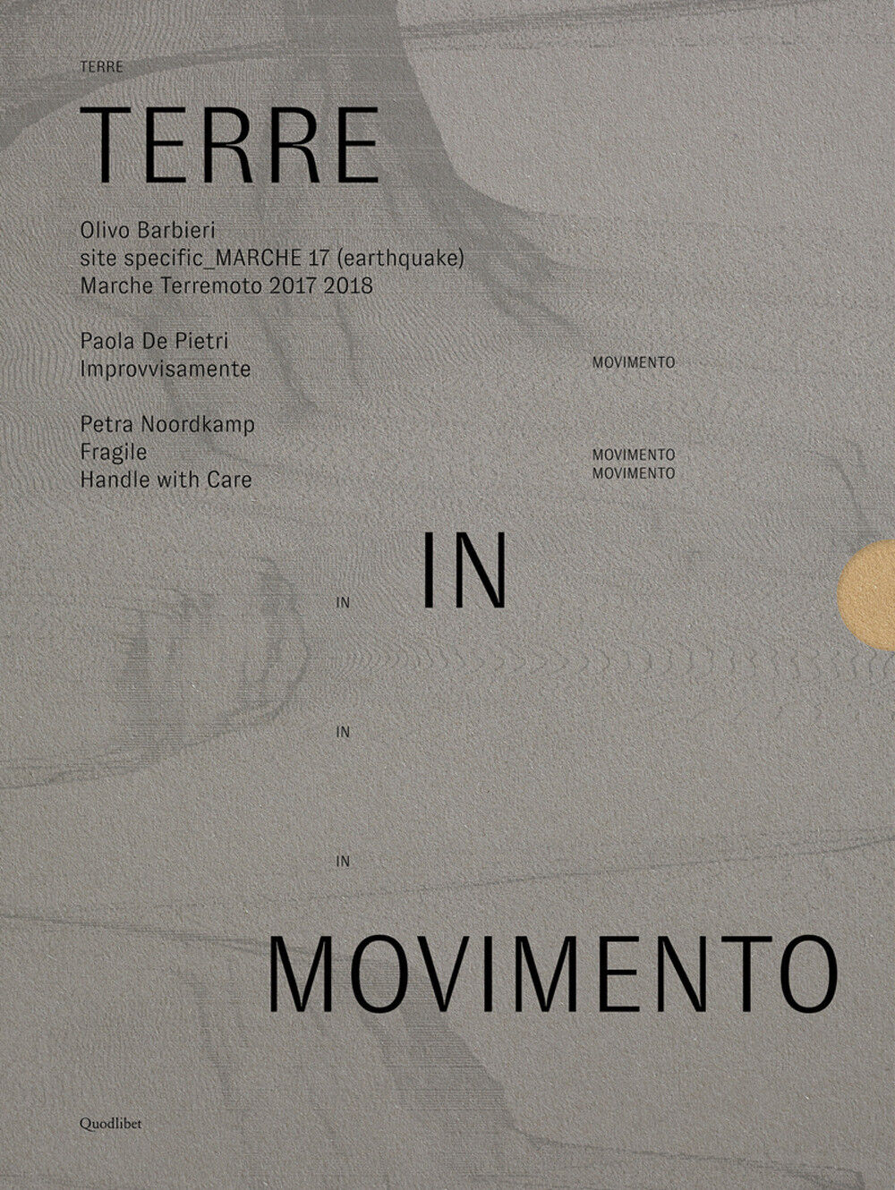 Terre in movimento: Site specific Marche 17 (earthquake) Marche terremoto ...