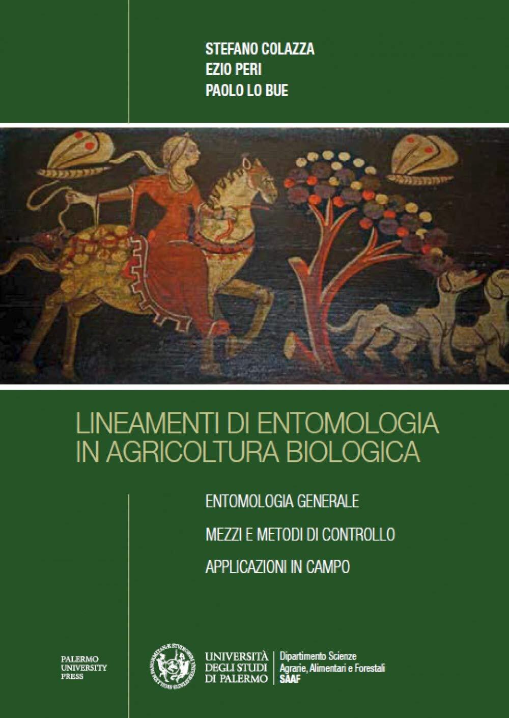 9788831919104 Lineamenti di entomologia in agricoltura biologica - Stefano Colaz