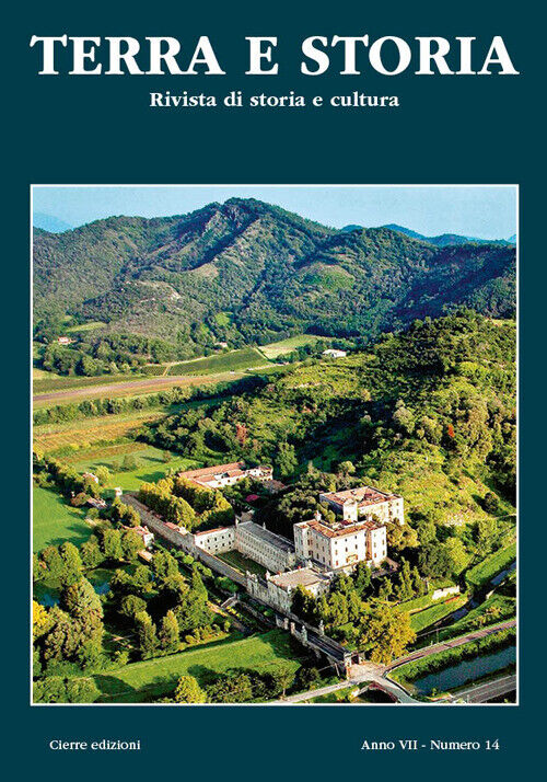 Terra e storia. Rivista di storia e cultura (2020). Vol. 14 - Ceschi C. (c...