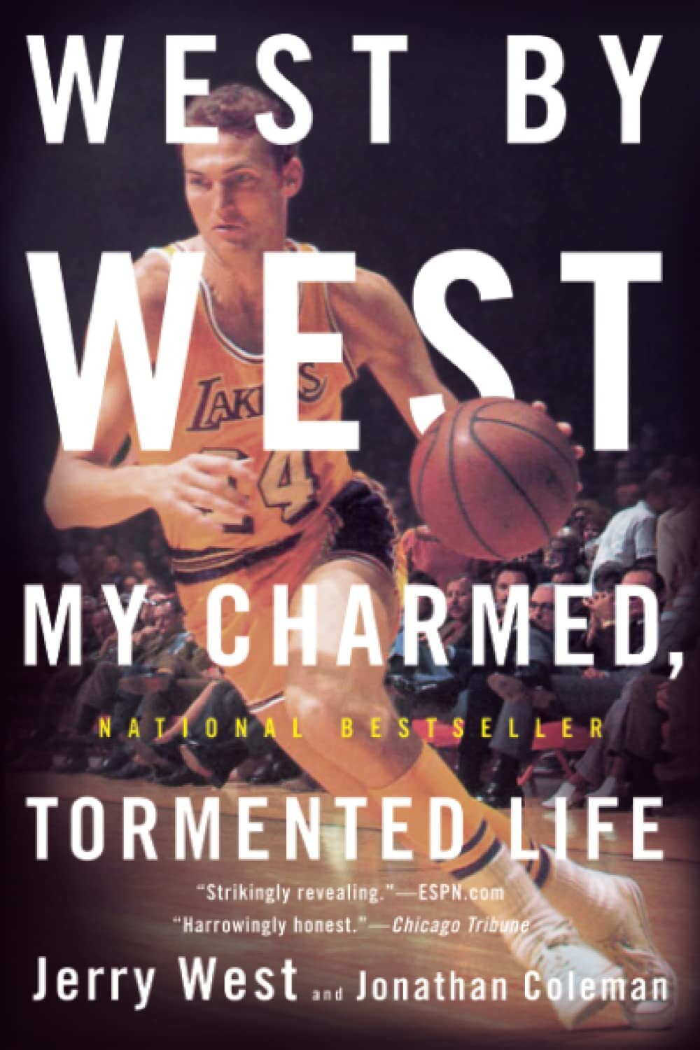 9780316053501 West by West: My Charmed, Tormented Life - Jerry West