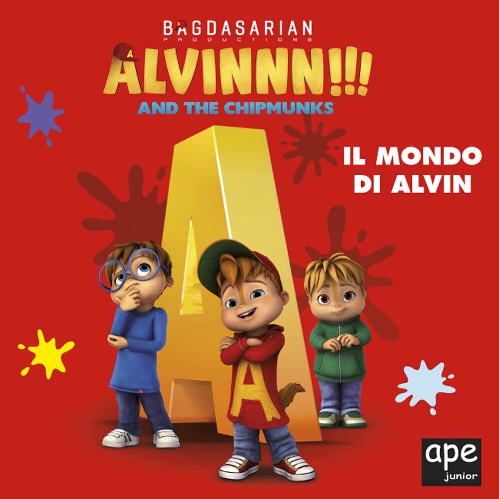 9788893097772 Alvin. Il mondo di Alvin. Ediz. a colori