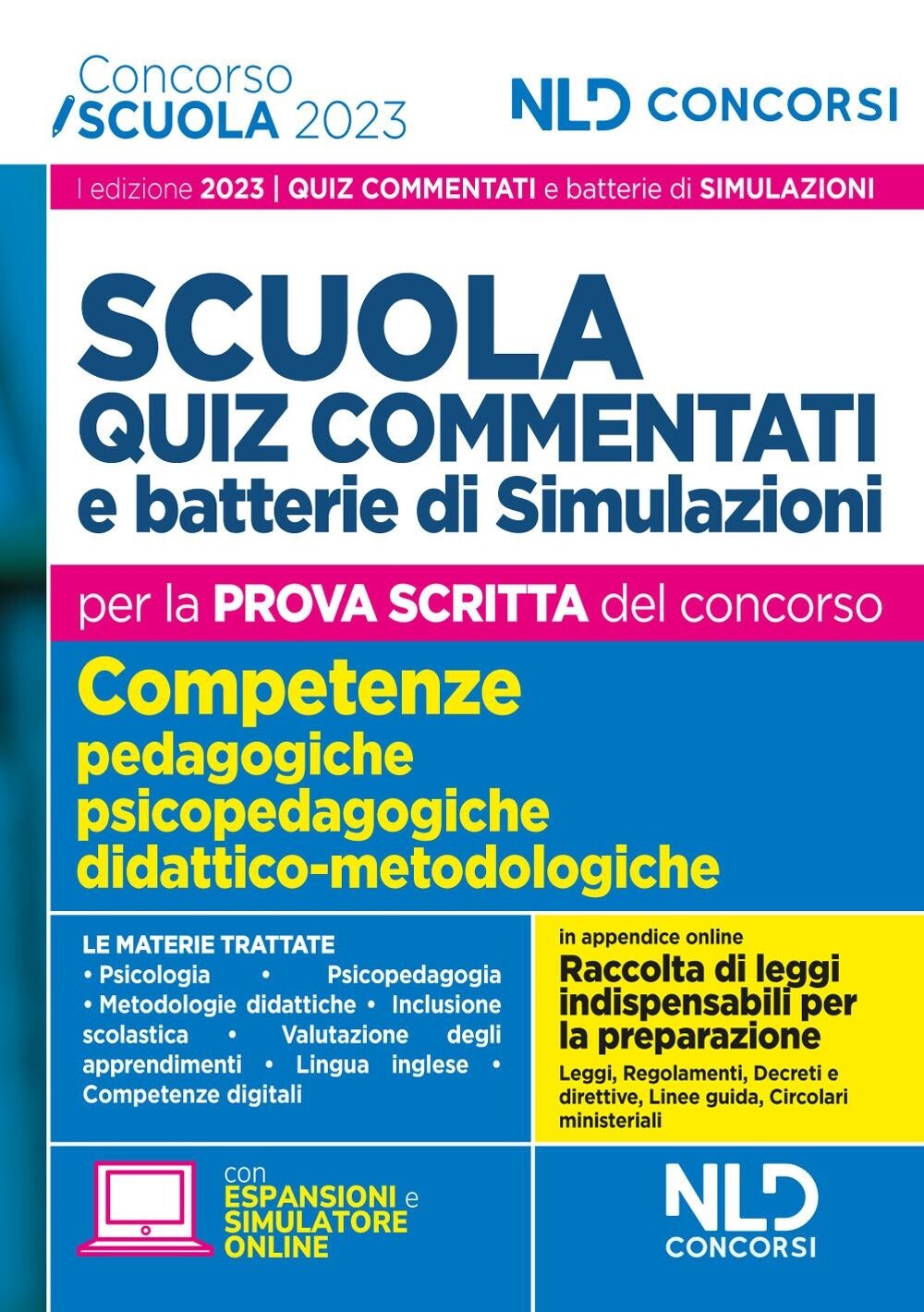 Libri Concorso Scuola 2023. Quiz Commentati E Batterie Di Simulazioni Di Concors