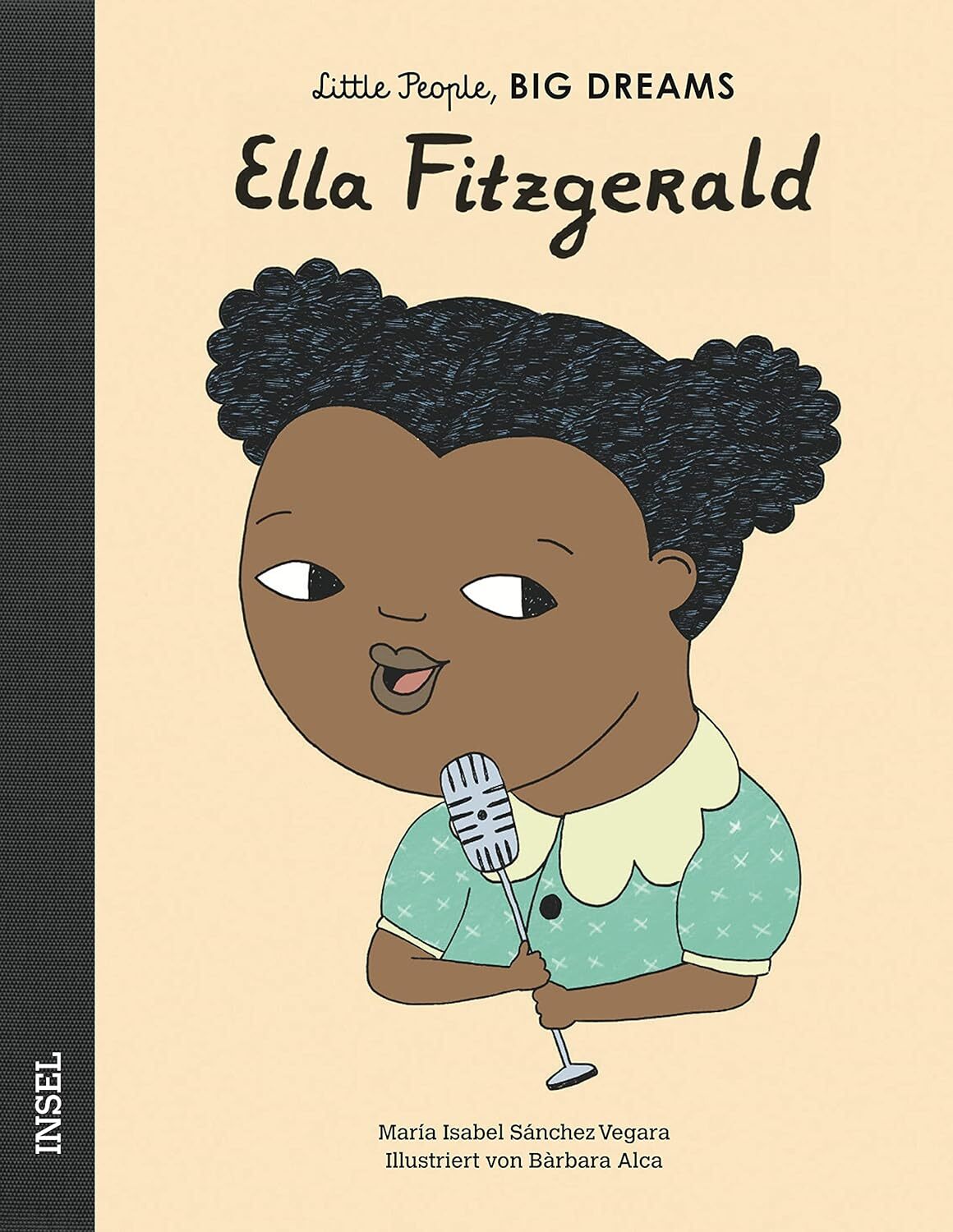 9783458178293 Ella Fitzgerald: Little People, Big Dreams. Deutsche Ausgabe - Mar