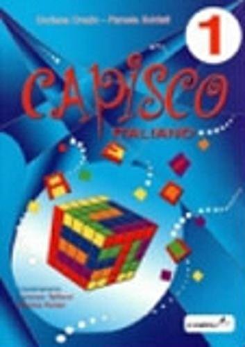 9788883881688 Capisco italiano. Per la Scuola elementare: 1 - Pamela Soldati,Dor