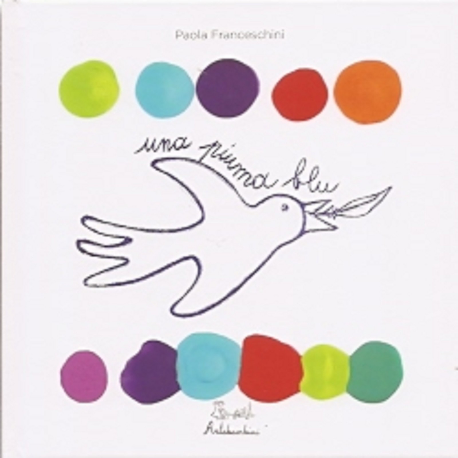 Una piuma blu, Paola Franceschini, Artebambini 2012