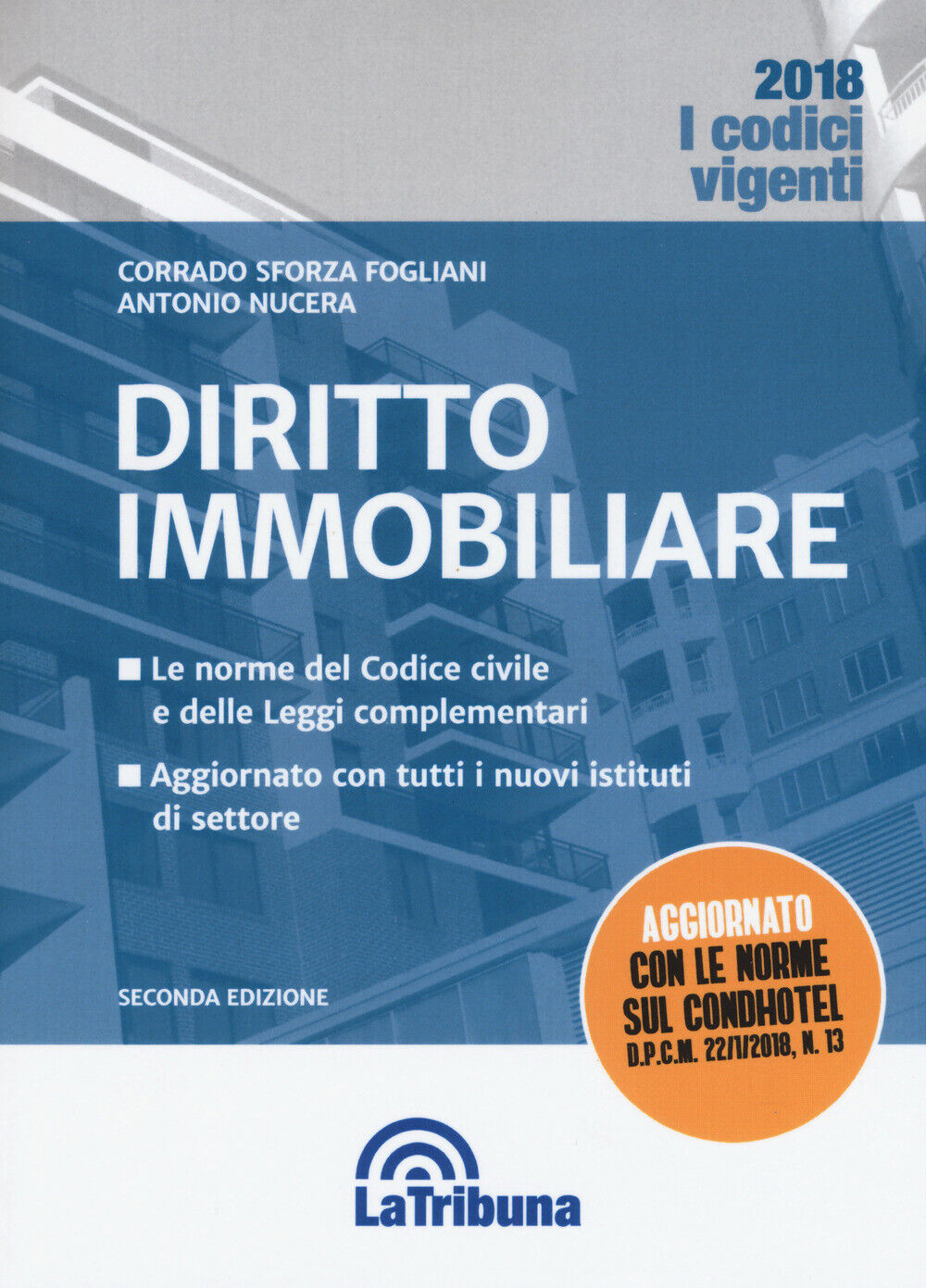 Diritto immobiliare - Sforza Fogliani Corrado, Nucera Antonio