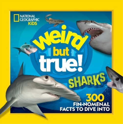 Weird But True Sharks (Tascabile) Weird But True