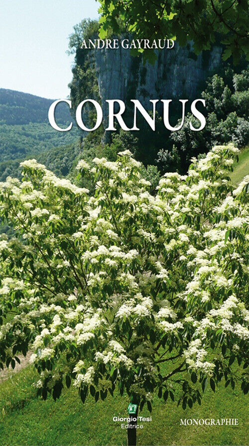 Cornus - Gayraud André