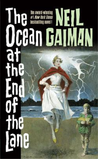 Neil Gaiman The Ocean at the End of the Lane (Tascabile)