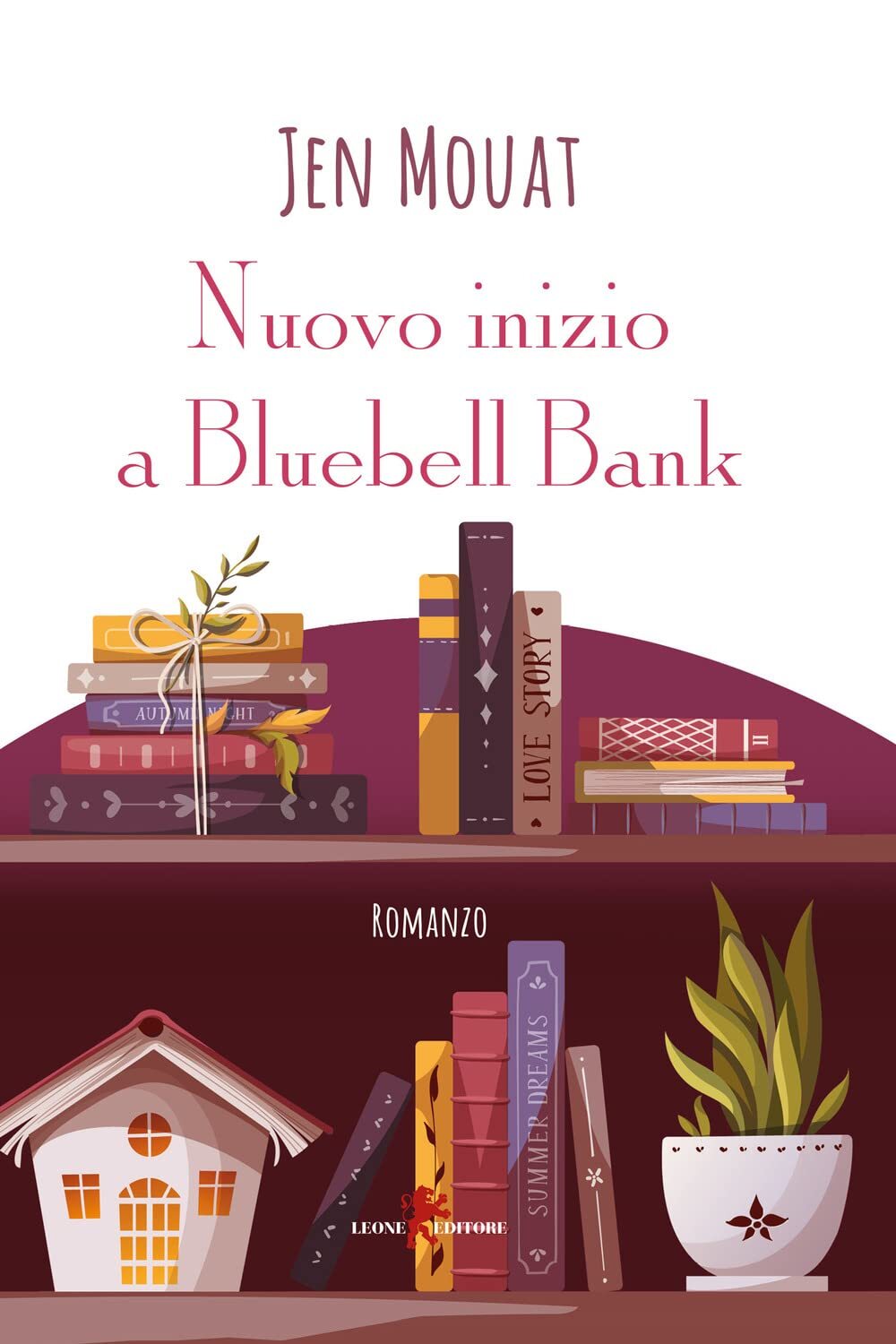 9788892960404 Nuovo inizio a Bluebell Bank - Jen Mouat,Gaia Giaccone