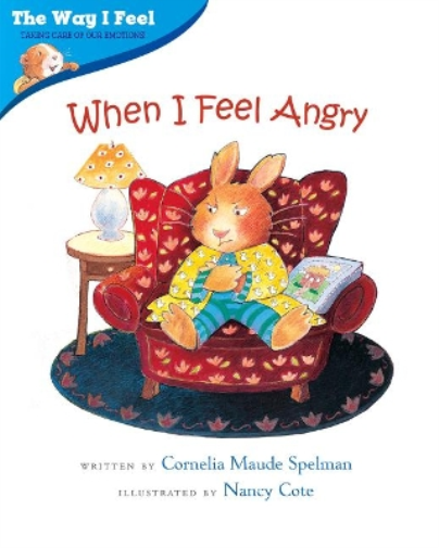 Cornelia Spelman When I Feel Angry (Tascabile) Way I Feel Books