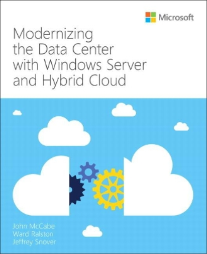 John McCabe War Modernizing the Datacenter with Windows Server and H (Tascabile)