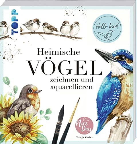 Tanja Geier Heimische Vögel zeichnen und aquarellieren (Copertina rigida)