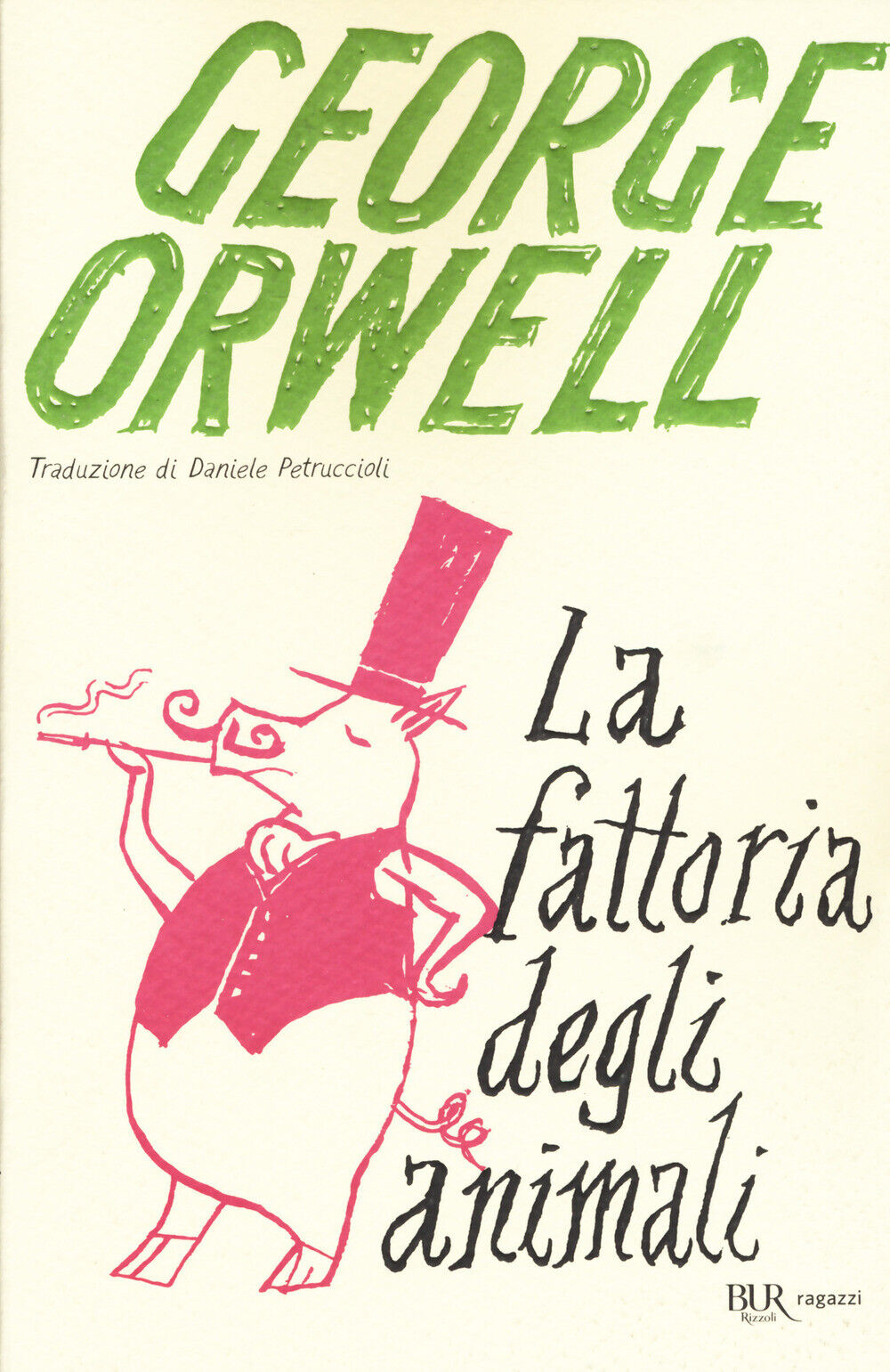 La fattoria degli animali - Orwell George